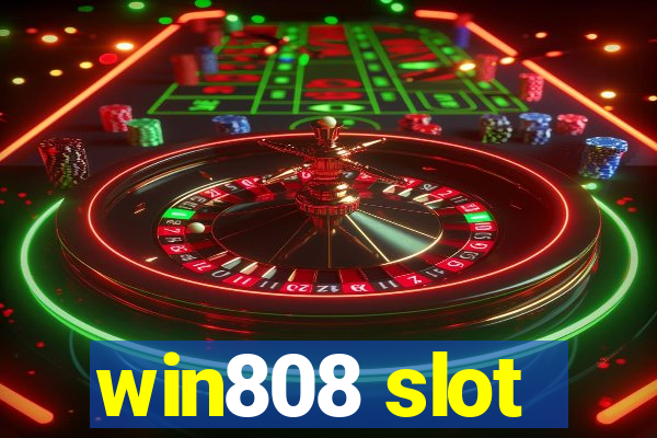 win808 slot